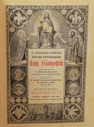 Image du vendeur pour Unterrichts- und Erbauungsbuch oder Katholische Handpostille." - Eine kurze Auslegung aller sonn- und festtglichen Episteln und Evangelien, Darlegung der daraus folgenden Glaubens- und Sittenlehren, Unterricht auf die Feste der lieben Heiligen, eine Erklrung der hl. Messe und der wichtigsten Kirchengebruche, zahlreiche schne Hausandachten und eine Beschreibung des heiligen Landes. mis en vente par Kunstantiquariat Tobias Mller