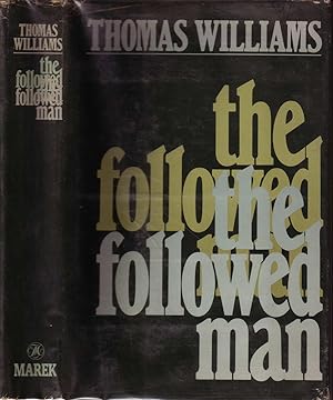 THE FOLLOWED MAN.