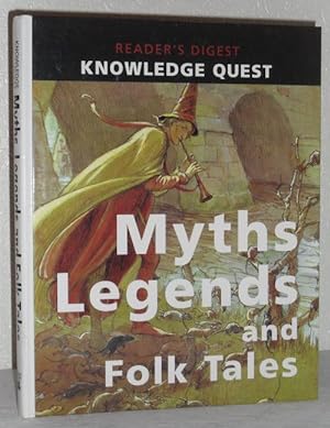 Bild des Verkufers fr Reader's Digest Knowledge Quest - Myths. Legends and Folk Tales zum Verkauf von Washburn Books