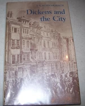 Seller image for Dickens and the City for sale by Easy Chair Books