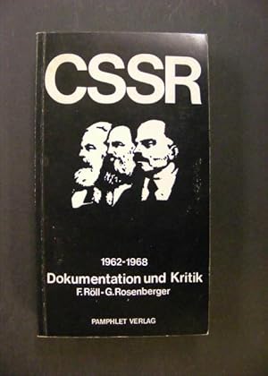 CSSR 1962 bis 1968 - Dokumentation und Kritik