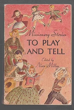 Imagen del vendedor de Missionary Stories to Play and Tell a la venta por Riverwash Books (IOBA)