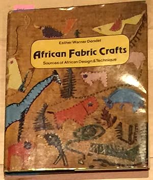 Seller image for African Fabric Crafts SOURCES OF AFRICAN DESIGN AND TECHNIQUE for sale by Carydale Books