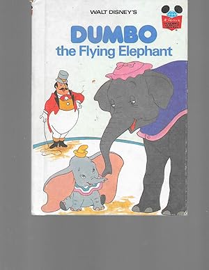 Seller image for Walt Disney's Dumbo, the flying elephant (Disney's wonderful world of reading) for sale by TuosistBook