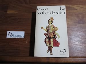 Le soulier de satin (Collection Folio)