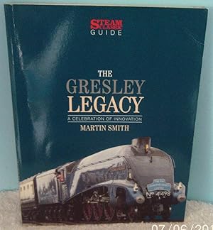 The Gresley Legacy (Steam Classic Guide)