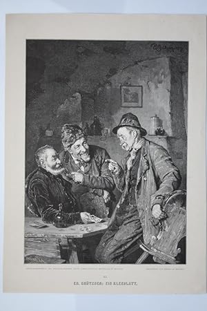Kartenspiel, Ein Kleeblatt, schöner Holzstich um 1872 von Knesing nach Ed. Grützner, Blattgröße: ...