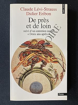 Seller image for DE PRES ET DE LOIN suivi d'un entretien indit "Deux ans aprs" for sale by Yves Grgoire