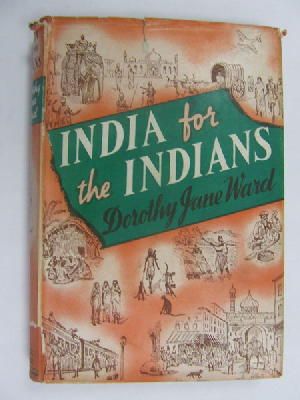 Immagine del venditore per India for the Indians. venduto da Kennys Bookstore