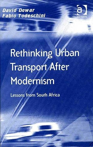 Rethinking Urban Transport after Modernism: Lessons from South Africa