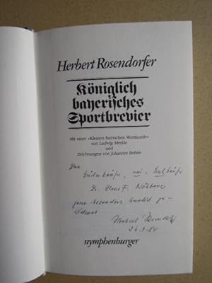 Königlich bayerisches Sportbrevier. Mit einer "Kleinen bairischen Wortkunde" von Ludwig Merkle un...