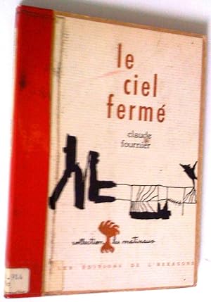 Le Ciel fermé