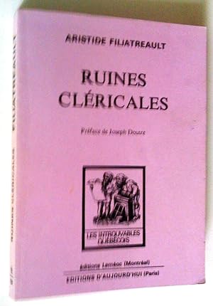 Seller image for Ruines clricales for sale by Claudine Bouvier