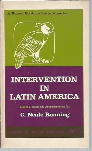 Image du vendeur pour Intervention in Latin America (Borzoi Books on Latin America) mis en vente par Bookfeathers, LLC