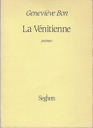 La Vénitienne. Poèmes