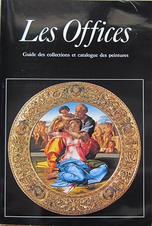 Seller image for Les Offices. Guide des collections et catalogue des peintures. for sale by Librairie les mains dans les poches