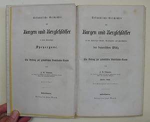 Bild des Verkufers fr Urkundliche Geschichte der Burgen und Bergschlsser in dem ehemaligen Speyergaue. Ein Beitrag zur grndlichen Vaterlandskunde. Des Speyergaues zweiter Theil. (= Urkundliche Geschichte der Burgen und Bergschlsser in den zum Verkauf von Antiquariat Martin Barbian & Grund GbR