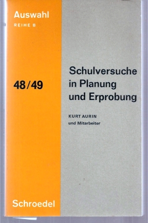 Seller image for Schulversuche in Planung und Erprobung for sale by Clivia Mueller