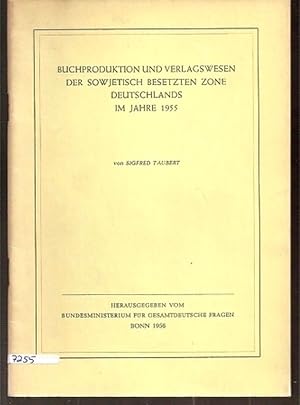 Image du vendeur pour Buchproduktion und Verlagswesen der sowjetisch besetzten Zone mis en vente par Clivia Mueller