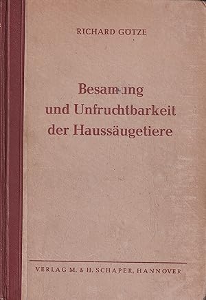 Imagen del vendedor de Besamung und Unfruchtbarkeit der Haussugetiere a la venta por Clivia Mueller