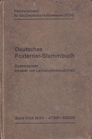 Deutsches Foxterrier-Stammbuch Band XXIX Nr.47351-53500