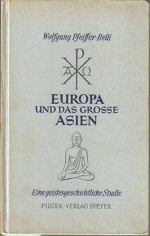 Europa und das grosse Asien