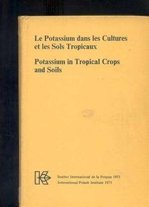 Potassium in Tropical Crops and Soils