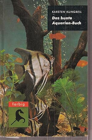 Das bunte Aquarien-Buch