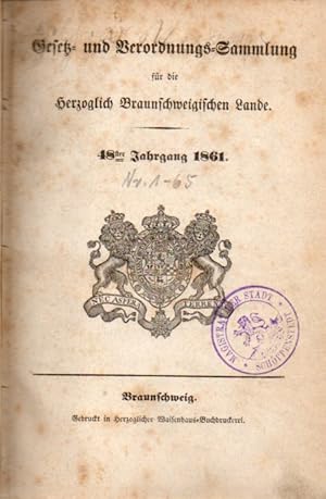 Gesetz-und Verordnungs-Sammlung für die Herzogl.Braunschweigischen