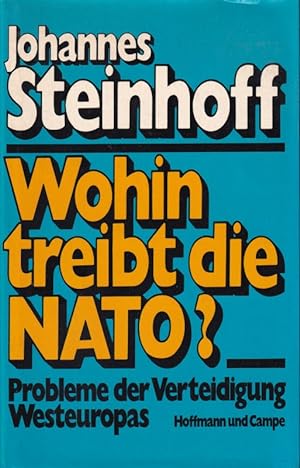 Bild des Verkufers fr Wohin treibt die NATO? zum Verkauf von Clivia Mueller