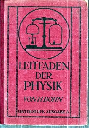 Leitfaden der Physik Unterstufe Ausgabe A