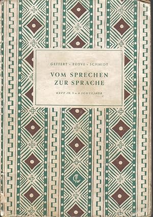 Bild des Verkufers fr Vom Sprechen zur Sprache.Heft 4 fr das 7.und 8.Schuljahr zum Verkauf von Clivia Mueller