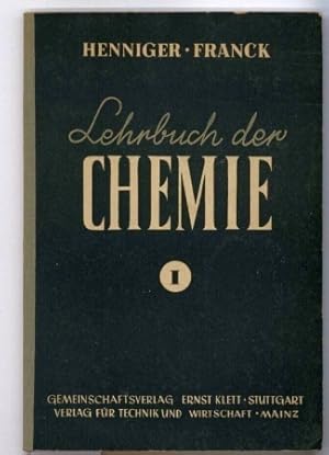 Imagen del vendedor de Lehrbuch der Chemie fr Hhere Lehranstalten Teil 1. a la venta por Clivia Mueller