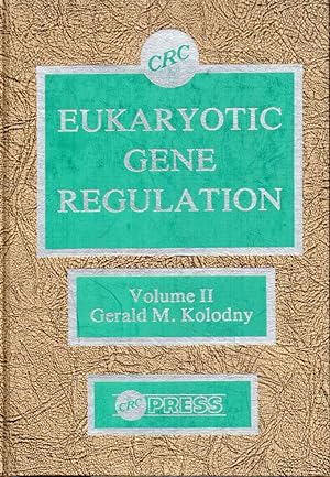 Seller image for Eukaryotic Gene Regulation.Volume II for sale by Clivia Mueller