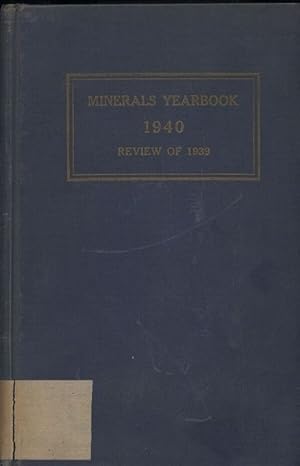 Minerals Yearbook Review of 1940