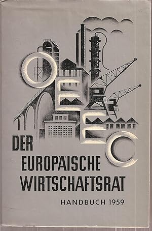 Der Europäische Wirtschaftsrat OEEC Handbuch 1959