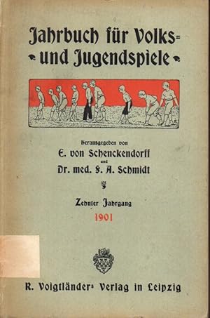 Bild des Verkufers fr Jahrbuch fr Volks- und Jugendspiele 10. Jahrgang 1901 zum Verkauf von Clivia Mueller