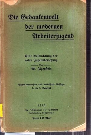 Seller image for Die Gedankenwelt der modernen Arbeiterjugend for sale by Clivia Mueller