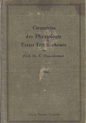 Bild des Verkufers fr Grundriss der Physiologie fr Studierende u. rtzte Teil 1: Biochemie zum Verkauf von Clivia Mueller