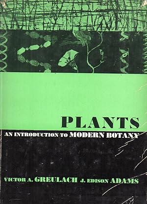Immagine del venditore per Plants an introduction to modern Botany venduto da Clivia Mueller