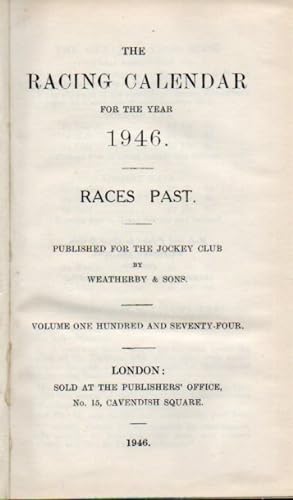 Seller image for The Racing Calendar for the Year 1946 for sale by Clivia Mueller