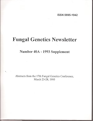 Fungal Genetics Newsletter Number 40A - 1993 Supplement