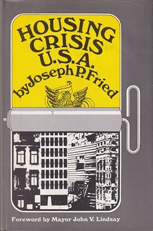 Seller image for Housing Crisis U.S.A. for sale by Clivia Mueller