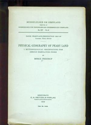 Image du vendeur pour Physical Geography of Peary Land mis en vente par Clivia Mueller