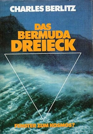 Bild des Verkufers fr Das Bermuda-Dreieck-Fenster zum Kosmos? zum Verkauf von Clivia Mueller