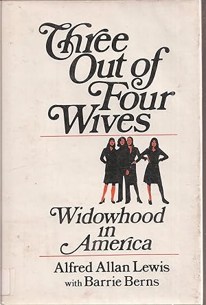 Bild des Verkufers fr Three out of Four Wives zum Verkauf von Clivia Mueller
