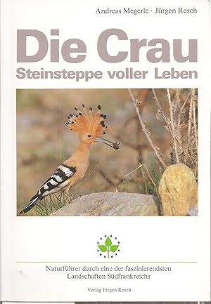 Seller image for Die Crau for sale by Clivia Mueller