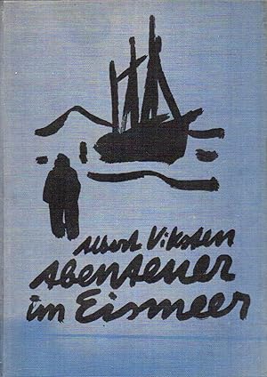 Seller image for Abenteuer im Eismeer for sale by Clivia Mueller