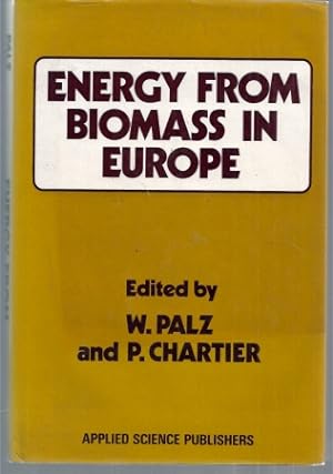 Bild des Verkufers fr Energy from Biomass in Europe zum Verkauf von Clivia Mueller
