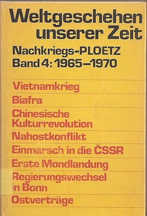 Seller image for Weltgeschehnisse der Nachkriegszeit Band 4 1965-1970 for sale by Clivia Mueller